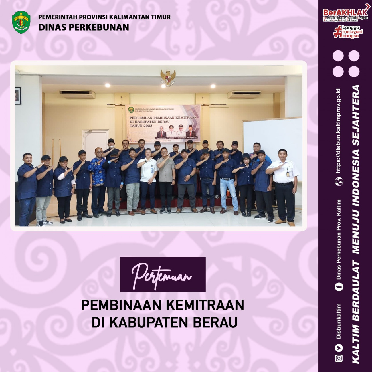 Pertemuan Pembinaan Kemitraan di Kabupaten Berau