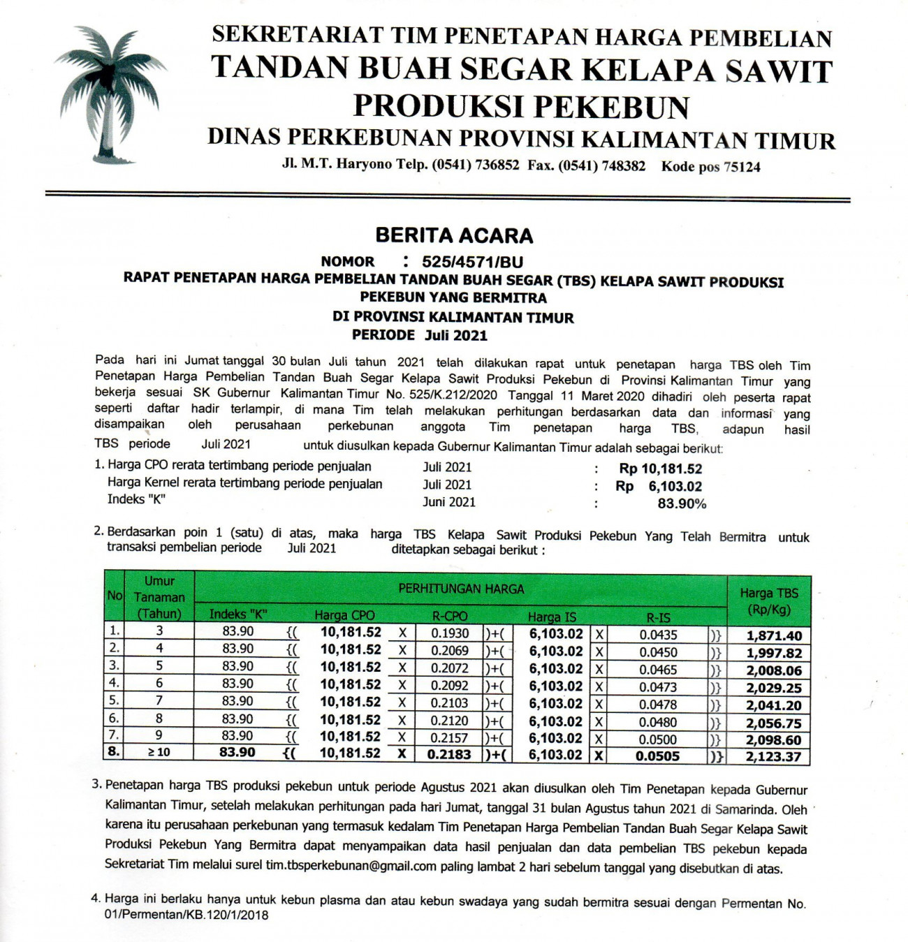 Informasi Harga TBS Kelapa Sawit Bagi Pekebun Bermitra Bulan Juli 2021